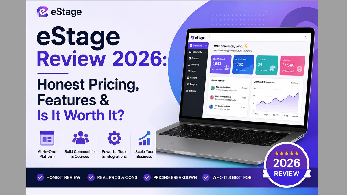 Estage Review 2026: Pricing, Features & Worth Analysis Released