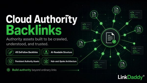 LinkDaddy Expands AI-Ready SEO Infrastructure with Cloud Authority Backlinks