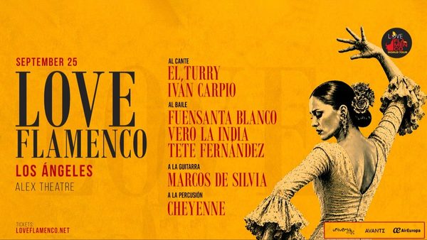 Love Flamenco World Tour at Alex Theatre Glendale - Sept 25 Show Announced