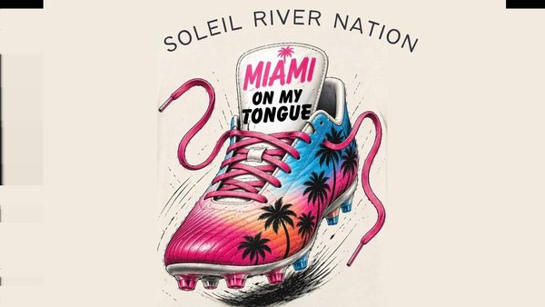 Soleil Nation’s “Miami on My Tongue” Named Elevate Miami Anthem Finalist