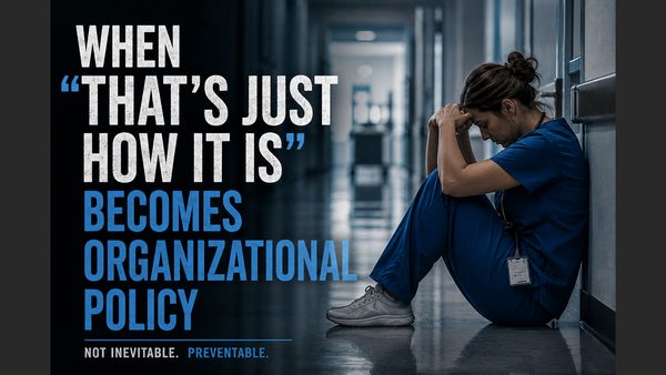 When Did Workplace Violence Become Part of the Job in Healthcare?