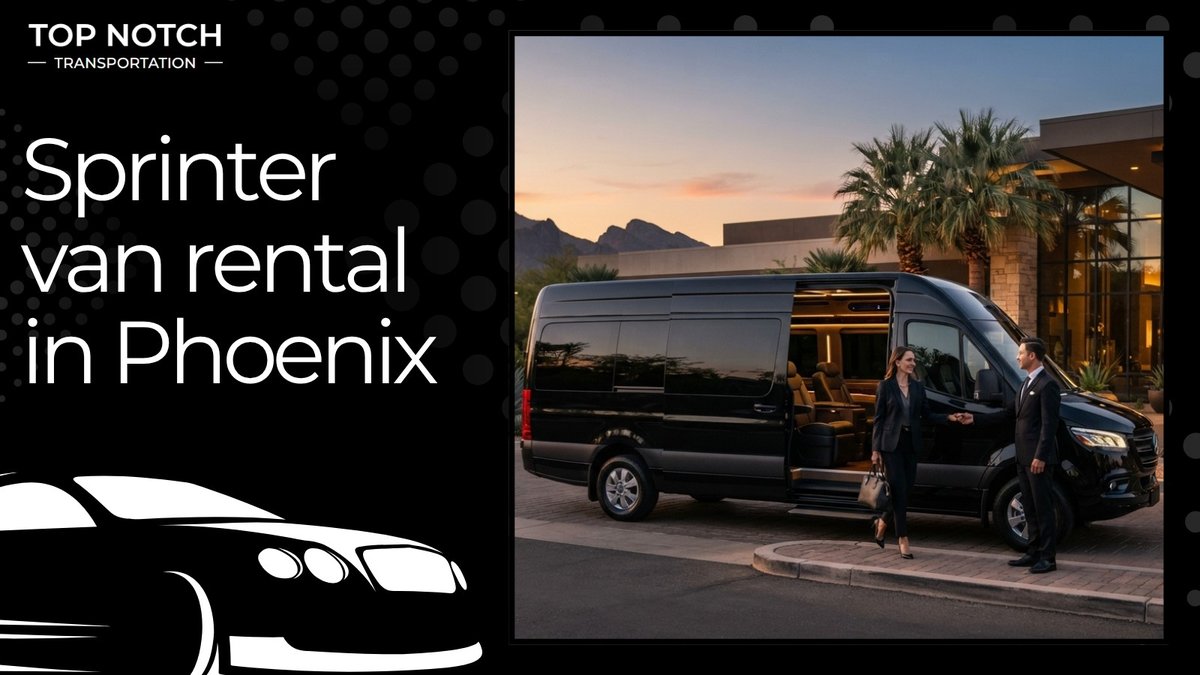 Phoenix Sprinter Van Rental: Professional Chauffeur Service Announced