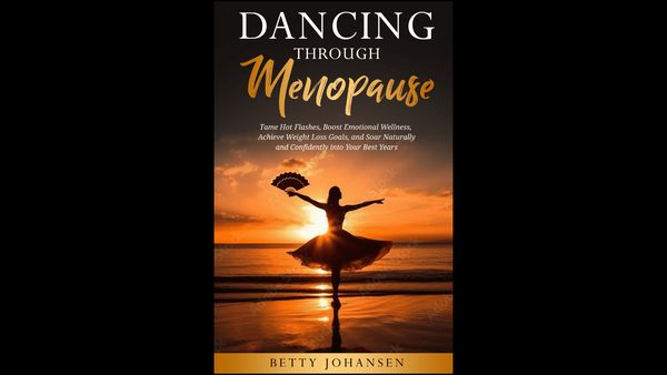 Menopause Book Reframing Life Transition Amid Positive Cultural Shift Published